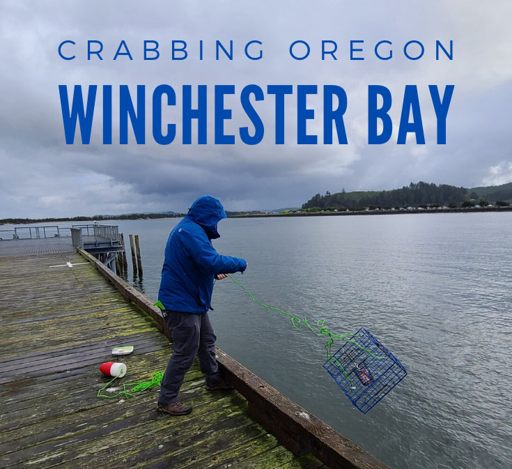 Crabbing Winchester Bay | Go Full Time RVing
