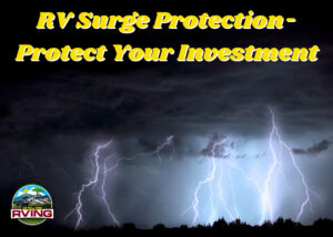 RV Surge Protection-Protect Your Investment