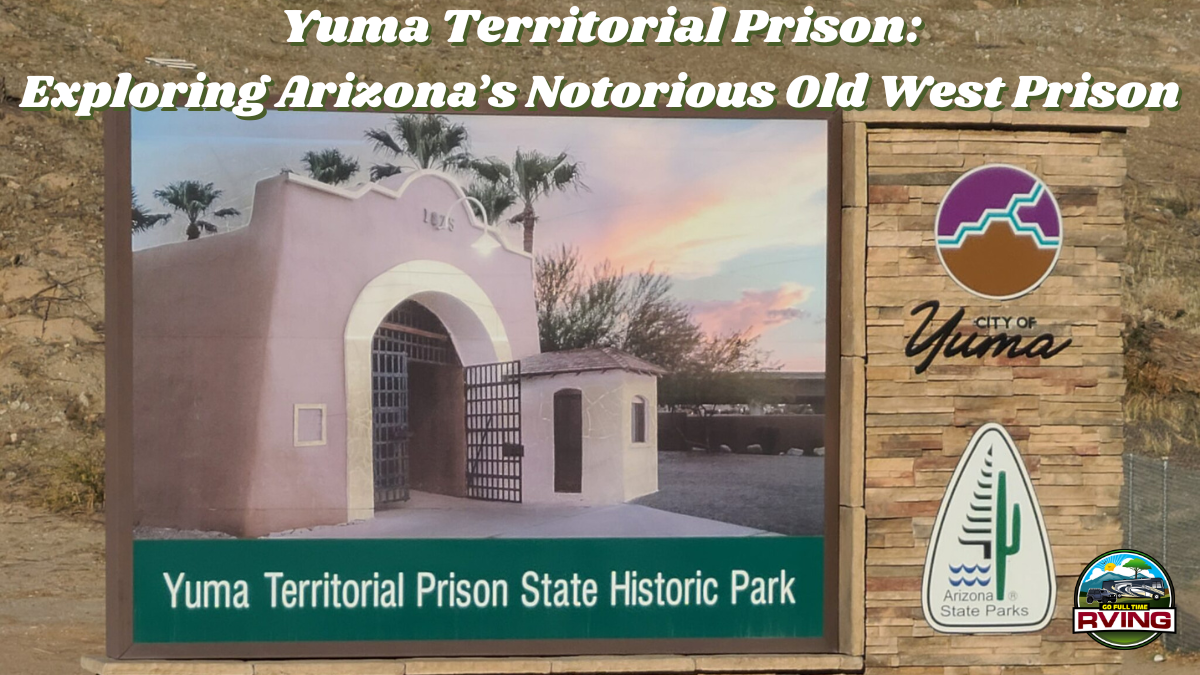 Yuma Territorial Prison