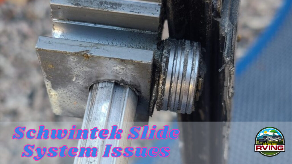 Schwintek Slide System Issues