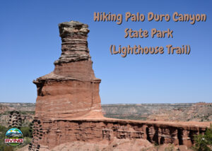 Palo Duro Canyon State Park Lighthouse Trail