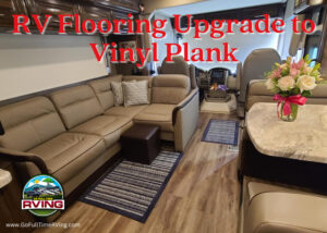 RV Flooring Upgrade to Vinyl Plank