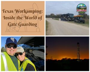 exas Workamping: Inside the World of Gate Guarding