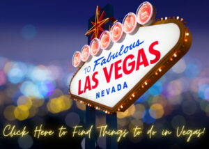 Things to do in Vegas