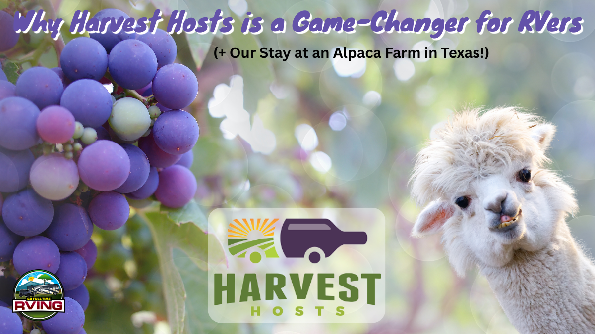 Why Harvest Hosts is a Game-Changer for RVers