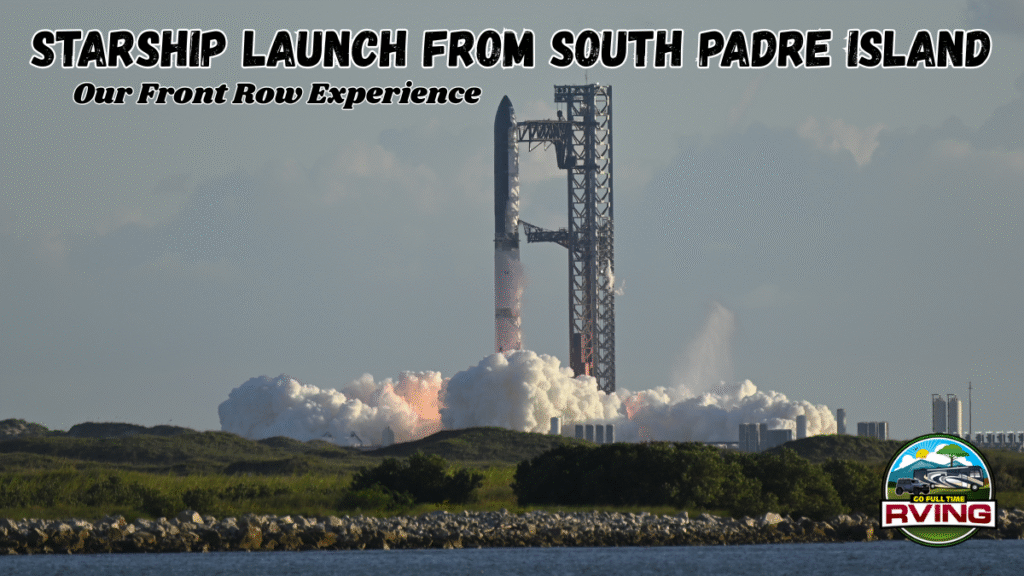 Starship Launch from South Padre Island