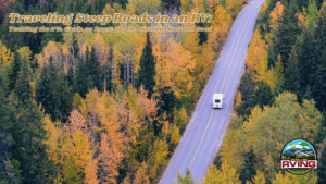 Traveling Steep Roads in an RV