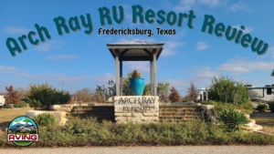 Arch Ray RV Resort Review